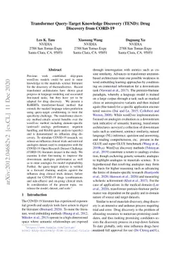 Transformer Query-Target Knowledge Discovery (TEND): Drug Discovery from
  CORD-19
