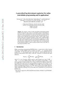 A generalised log-determinant regularizer for online semi-definite
  programming and its applications