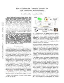 Cost-to-Go Function Generating Networks for High Dimensional Motion
  Planning