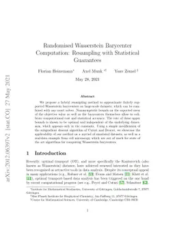 Randomised Wasserstein Barycenter Computation: Resampling with
  Statistical Guarantees
