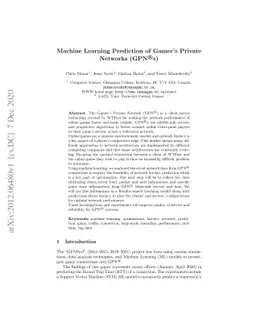 Machine Learning Prediction of Gamer's Private Networks