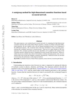 A semigroup method for high dimensional committor functions based on
  neural network