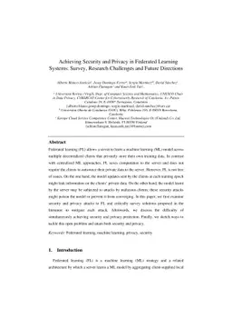 Achieving Security and Privacy in Federated Learning Systems: Survey,
  Research Challenges and Future Directions