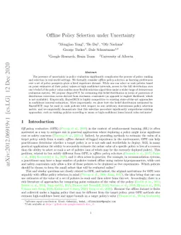 Offline Policy Selection under Uncertainty