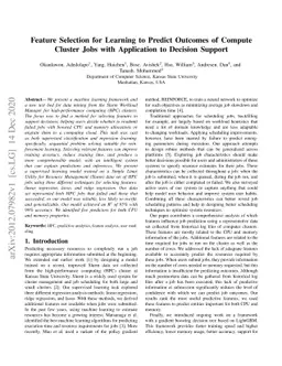 Feature Selection for Learning to Predict Outcomes of Compute Cluster
  Jobs with Application to Decision Support