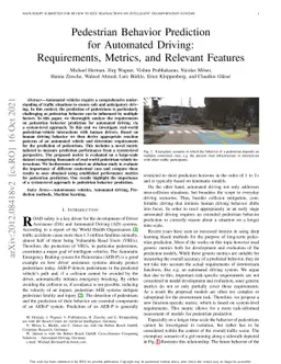 Pedestrian Behavior Prediction for Automated Driving: Requirements,
  Metrics, and Relevant Features