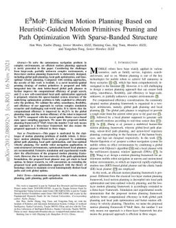 E$ \mathbf{^3} $MoP: Efficient Motion Planning Based on Heuristic-Guided
  Motion Primitives Pruning and Path Optimization With Sparse-Banded Structure