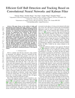 Efficient Golf Ball Detection and Tracking Based on Convolutional Neural
  Networks and Kalman Filter