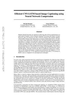 Efficient CNN-LSTM based Image Captioning using Neural Network
  Compression