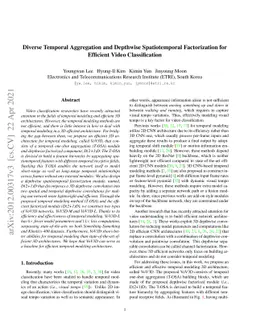 Diverse Temporal Aggregation and Depthwise Spatiotemporal Factorization
  for Efficient Video Classification