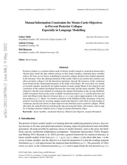 Mutual Information Constraints for Monte-Carlo Objectives