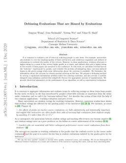 Debiasing Evaluations That are Biased by Evaluations