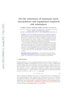 On the robustness of minimum norm interpolators and regularized
  empirical risk minimizers