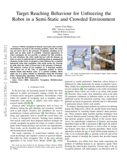 Target Reaching Behaviour for Unfreezing the Robot in a Semi-Static and
  Crowded Environment