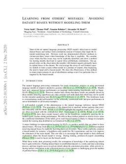 Learning from others' mistakes: Avoiding dataset biases without modeling
  them