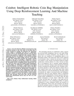 Coinbot: Intelligent Robotic Coin Bag Manipulation Using Deep
  Reinforcement Learning And Machine Teaching