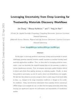 Leveraging Uncertainty from Deep Learning for Trustworthy Materials
  Discovery Workflows
