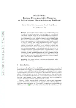 DecisiveNets: Training Deep Associative Memories to Solve Complex
  Machine Learning Problems