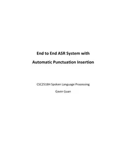 End to End ASR System with Automatic Punctuation Insertion