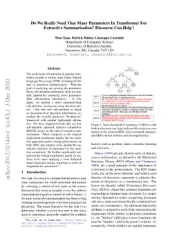 Do We Really Need That Many Parameters In Transformer For Extractive
  Summarization? Discourse Can Help !