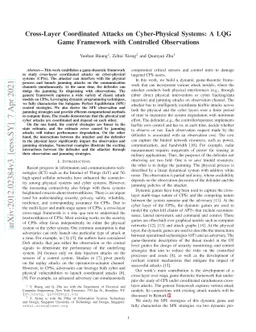 Cross-Layer Coordinated Attacks on Cyber-Physical Systems: A LQG Game
  Framework with Controlled Observations