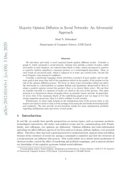 Majority Opinion Diffusion in Social Networks: An Adversarial Approach