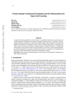 Fourier-domain Variational Formulation and Its Well-posedness for
  Supervised Learning