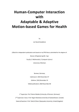 Human-Computer Interaction with Adaptable & Adaptive Motion-based Games
  for Health