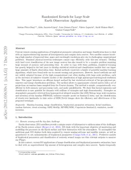 Randomized kernels for large scale Earth observation applications