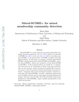 Mixed-SCORE+ for mixed membership community detection