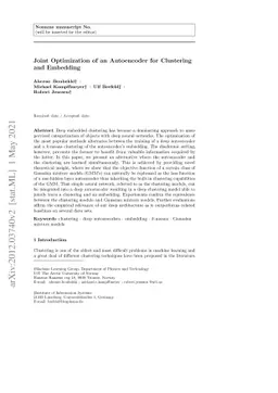 Joint Optimization of an Autoencoder for Clustering and Embedding