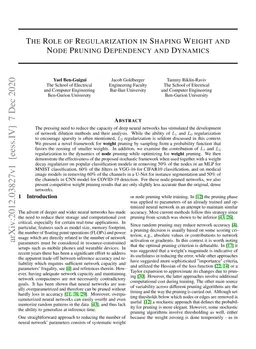 The Role of Regularization in Shaping Weight and Node Pruning Dependency
  and Dynamics