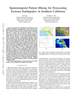 Spatiotemporal Pattern Mining for Nowcasting Extreme Earthquakes in
  Southern California