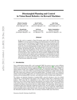 Disentangled Planning and Control in Vision Based Robotics via Reward
  Machines
