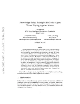 Knowledge-Based Strategies for Multi-Agent Teams Playing Against Nature