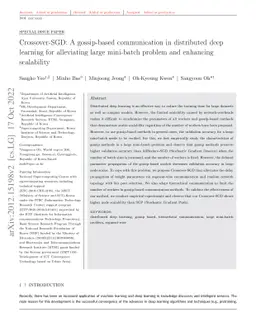 Crossover-SGD: A gossip-based communication in distributed deep learning
  for alleviating large mini-batch problem and enhancing scalability