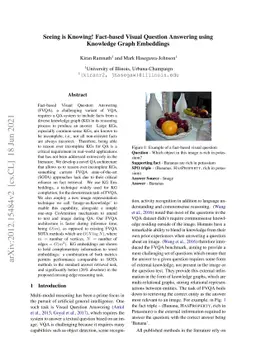 Seeing is Knowing! Fact-based Visual Question Answering using Knowledge
  Graph Embeddings