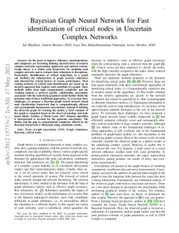 Bayesian Graph Neural Network for Fast identification of critical nodes
  in Uncertain Complex Networks