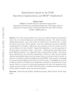 Hybrid Genetic Search for the CVRP: Open-Source Implementation and SWAP*
  Neighborhood