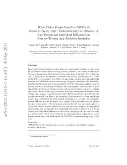 What Makes People Install a COVID-19 Contact-Tracing App? Understanding
  the Influence of App Design and Individual Difference on Contact-Tracing App
  Adoption Intention