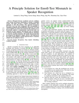 A Principle Solution for Enroll-Test Mismatch in Speaker Recognition