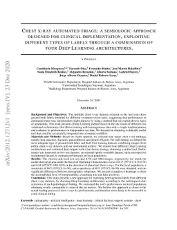 Chest x-ray automated triage: a semiologic approach designed for
  clinical implementation, exploiting different types of labels through a
  combination of four Deep Learning architectures