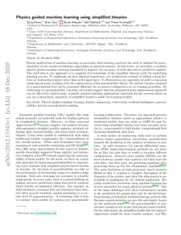 Physics guided machine learning using simplified theories