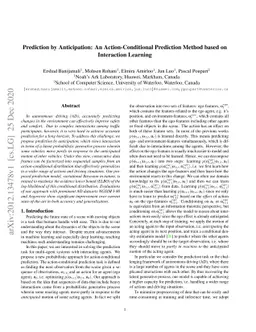 Prediction by Anticipation: An Action-Conditional Prediction Method
  based on Interaction Learning