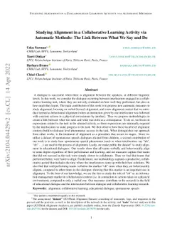 Studying Alignment in a Collaborative Learning Activity via Automatic
  Methods: The Link Between What We Say and Do