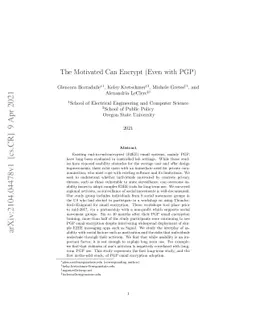 The Motivated Can Encrypt (Even with PGP)