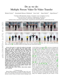 Do as we do: Multiple Person Video-To-Video Transfer