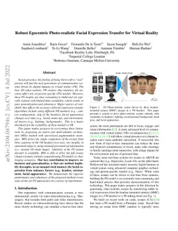 Robust Egocentric Photo-realistic Facial Expression Transfer for Virtual
  Reality
