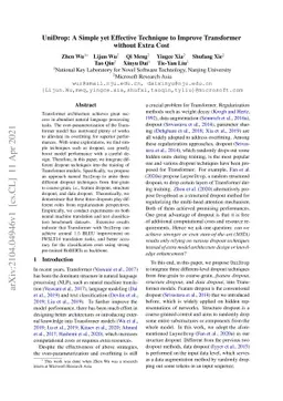 UniDrop: A Simple yet Effective Technique to Improve Transformer without
  Extra Cost
