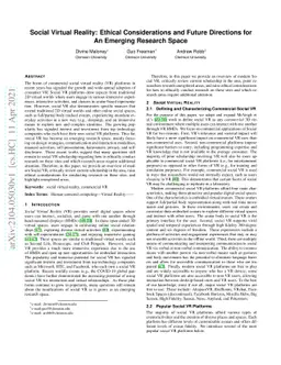 Social Virtual Reality: Ethical Considerations and Future Directions for
  An Emerging Research Space